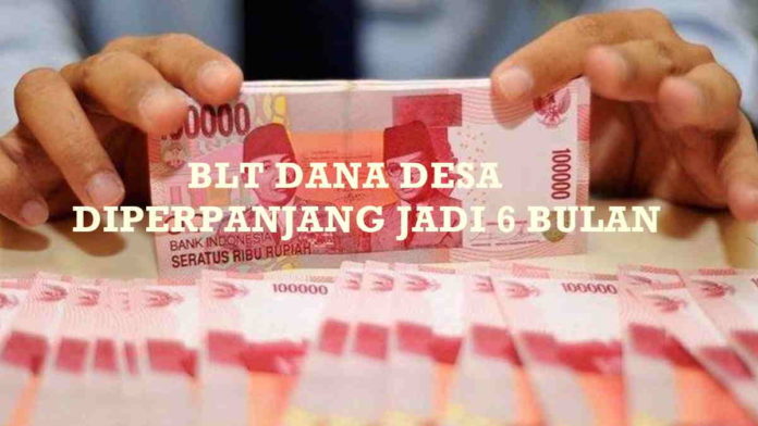 Kabar Gembira, BLT Dana Desa Diperpanjang Jadi 6 Bulan, Total Rp 2,7 Juta