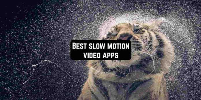 Aplikasi Slow Motion