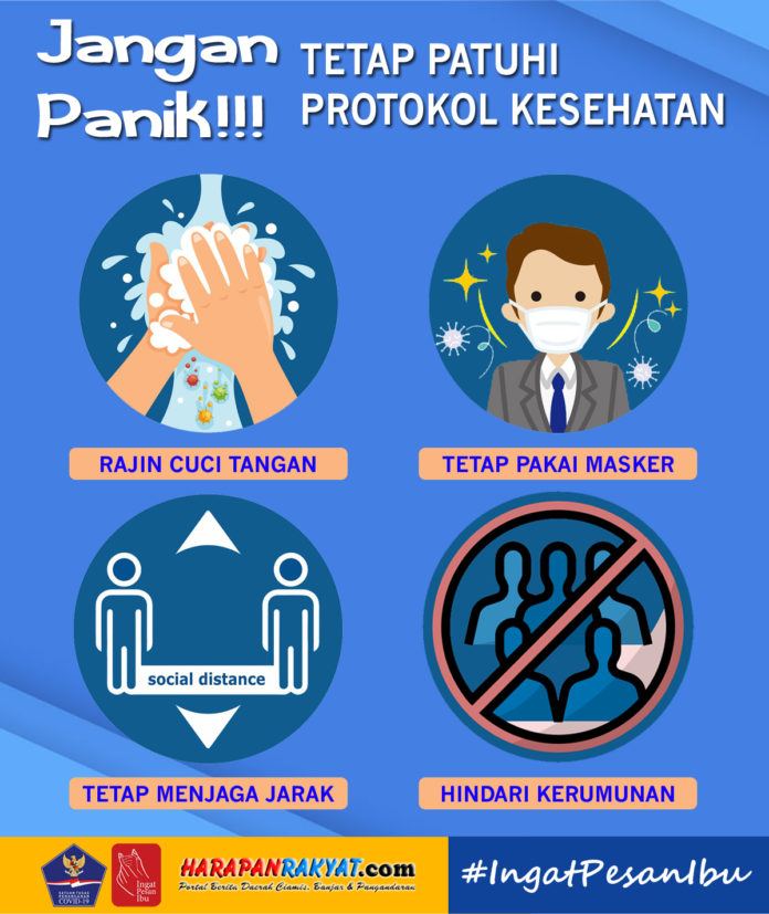 Jangan Panik, Tetap Patuhi Protokol Kesehatan Covid-19