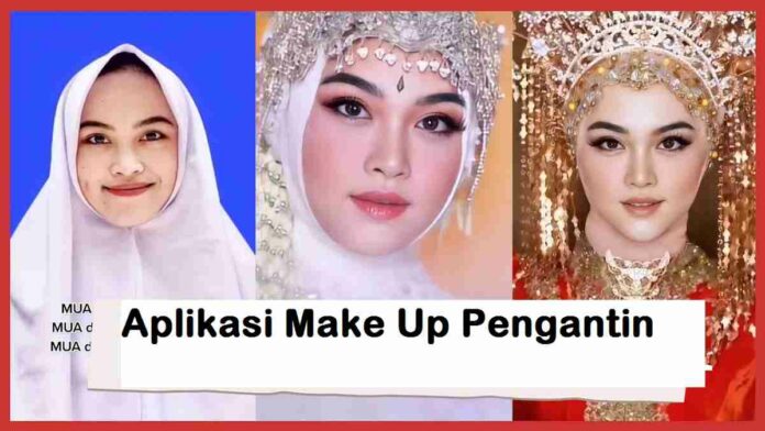 Aplikasi Make Up Pengantin