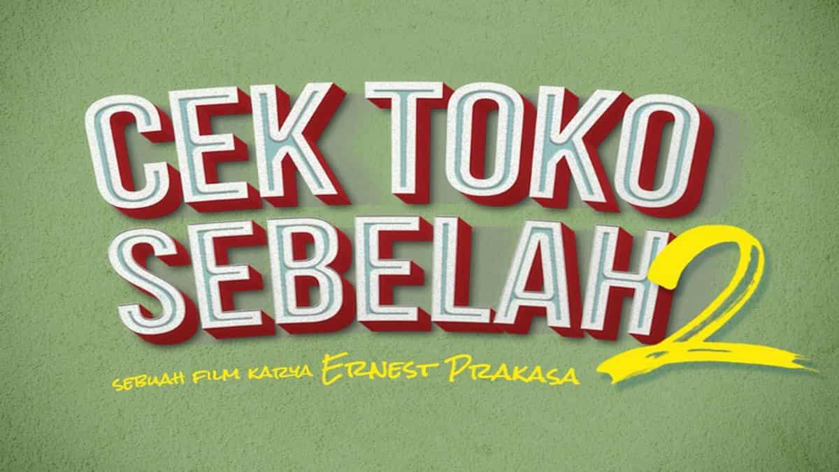 Sinopsis Cek Toko Sebelah Kelanjutan Seri Yang Makin Seru