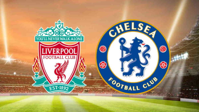 Big Match Liga Inggris Liverpool vs Chelsea