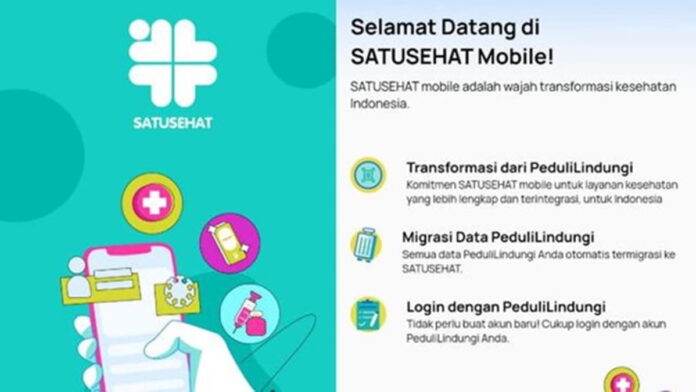 Aplikasi SatuSehat Pengganti PeduliLindungi