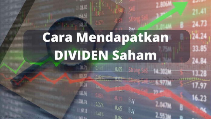 Tips Beli Saham Pembayaran Dividen Agar Mendapat Keuntungan