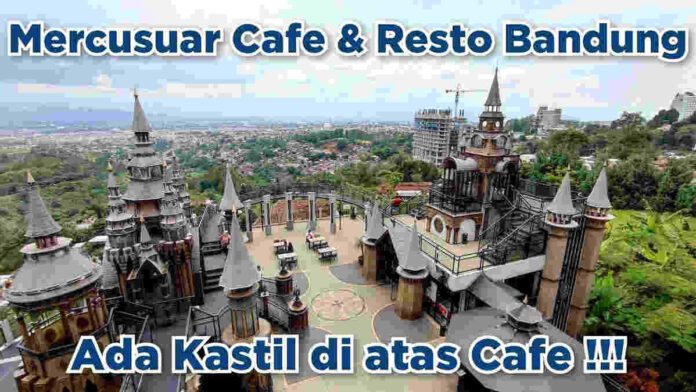 Mercusuar Cafe and Resto Bandung