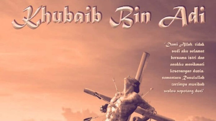 Kisah Khubaib bin Adi yang Setia Kepada Allah dan Rasulnya