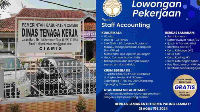 Disnaker Ciamis Informasikan Lowongan Kerja Staff Accounting di PT Albasi Karanglayung Indonesia