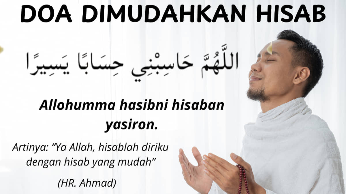 Doa Dimudahkan Hisab, Jadi Amalan Sehari-hari